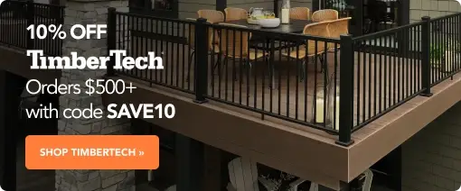 Memorial Day Sale: 10% Off Orders $500+ Including Top Brands Like TimberTech